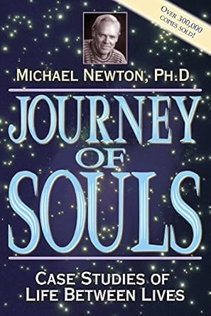 Journey of Souls 1st Edition Text Only Bestseller for Spiritual Seekers on Holidays
